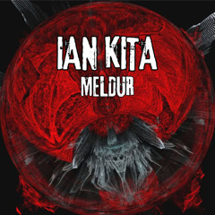 Ian Kita - Meldur (Original Mix)
