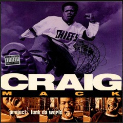 Craig Mack - Funk da World (Faves) 1994