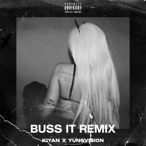 Buss It ft. YungVision (Remix)