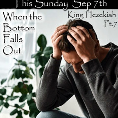 Hezekiah Part 7