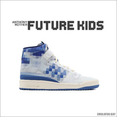 Anthony Rother - FUTURE KIDS (Full Album)