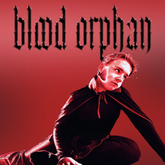 BLOOD ORPHAN