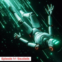 DJ Philip Webb: Episode IV: "Saudade"