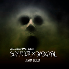 Soy Peor x Badgyal (Adrian Chacon Halloween Open Show) [120-95]
