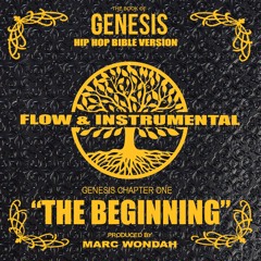The Beginning (Flow + Instrumental) From The Book of Genesis: Hip-Hop Bible Version