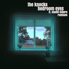 Bedroom Eyes (feat. Studio Killers) (M-22 Remix)