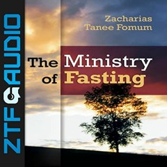 View [KINDLE PDF EBOOK EPUB] The Ministry of Fasting: Prayer Power Series, Book 2 by