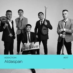 ADDICTION | Aldaspan #017