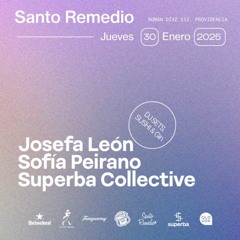 Superba Showcase @ Santo Remedio 30.01.2025