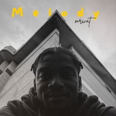 Mrwat - Melody