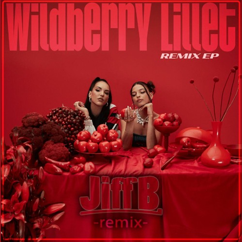 Wildberry Lillet (Short Jiff B. Remix)