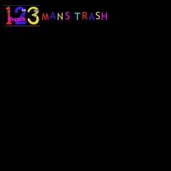 Mans Trash - Bad Medicine