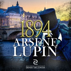 1894 Arsène Lupin (Main theme)