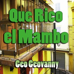 Que Rico el Mambo (U.S. Club Mix)