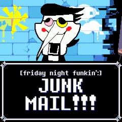 Friday Night Funkin' - Junkmail (Spamton Concept Song)