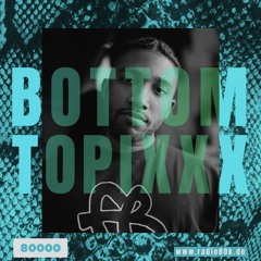 RADIO80K x BOTTOM TOPIXXX - Xiorro