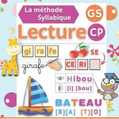 [Télécharger en format epub] Lecture Syllabique GS CP: Apprendre à Lire Méthode Syllabique. 80 P