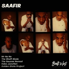 SAAFIR - Built To Last Mix