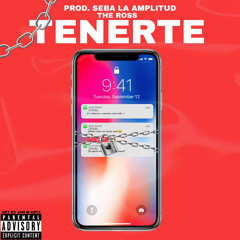 Tenerte (Prod. By SebaLaAmplitud)