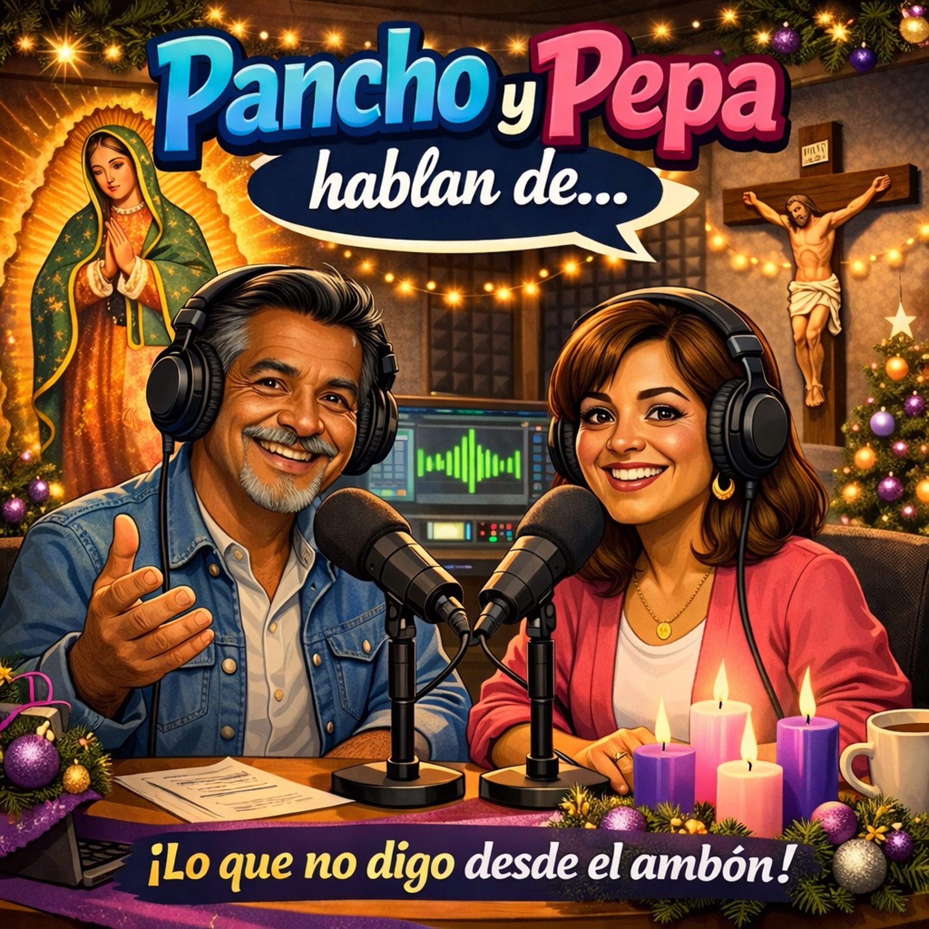 Pancho y Pepa hablan de  El Adviento es gatear no caminar