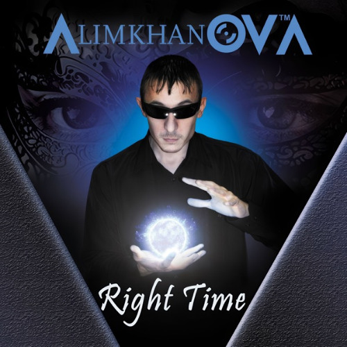 AlimkhanOV A. - Right Time