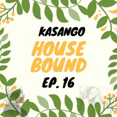 House Bound - Episode 16