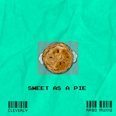 SWEET AS A PIE| with RABO MUXIQ