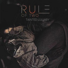 Tainted Lullaby