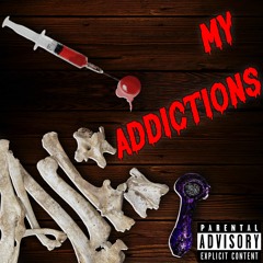 My Addictions