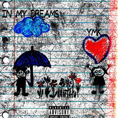 IN MY DREAMS