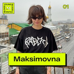 YOUNGBLOOD 01: Maksimovna