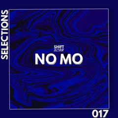 SELECTIONS 017 - NO MO