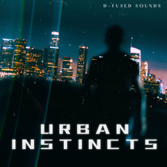 D-Fused Sounds - Urban Instincts