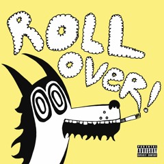 Roll Over!