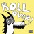 Artwork for Roll Over!