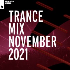Armada Music Trance Mix - November 2021