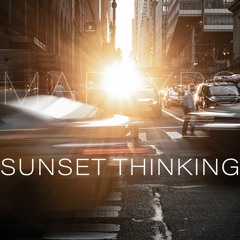 Sunset Thinking (Single Edit)