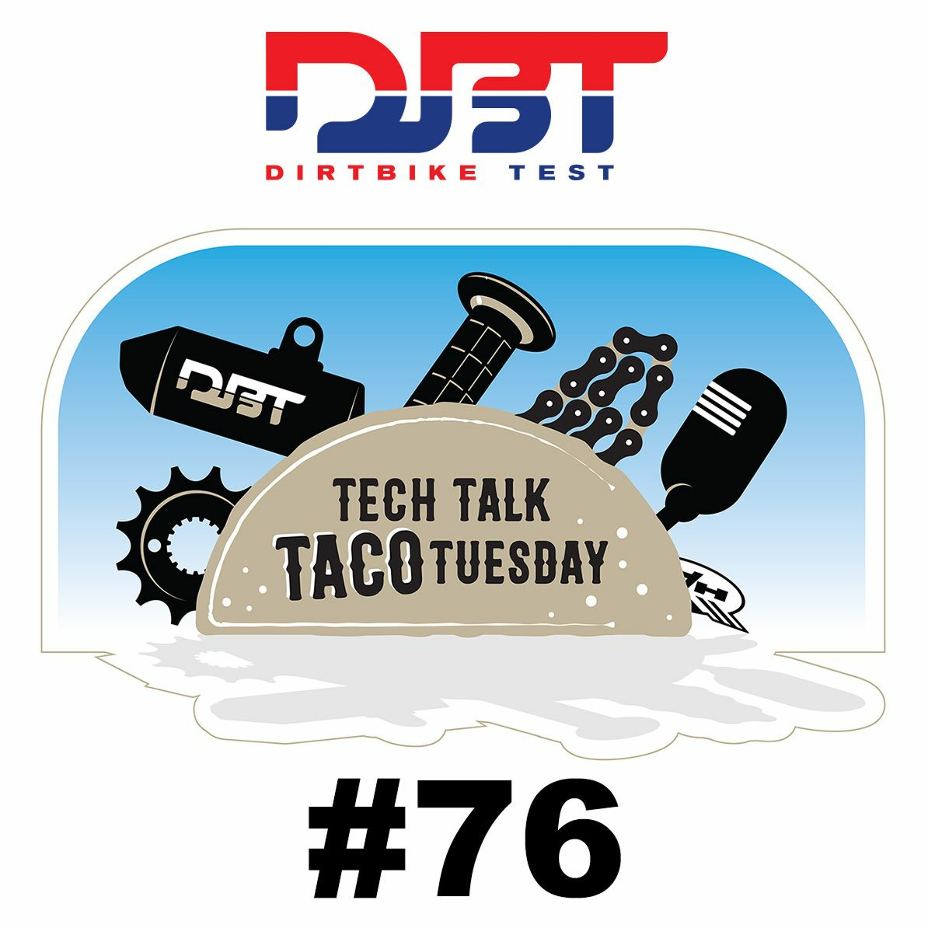 Tech Talk Taco Tuesday #76 Brought to You by Taco Moto episode artwork