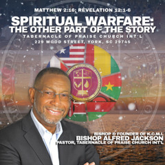 Spiritual Warfare: The Other Part of the Story