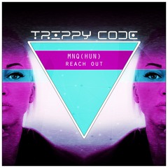 MNQ (HUN) - Reach Out