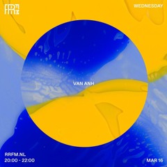 RRFM • Van Anh • 16-03-2022