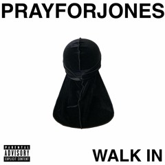 WALK IN