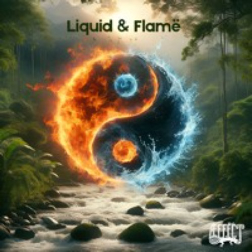 Liquid & Flamë