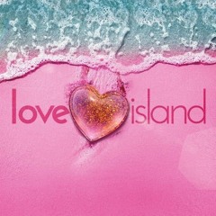 love island x xeraki [mygod]
