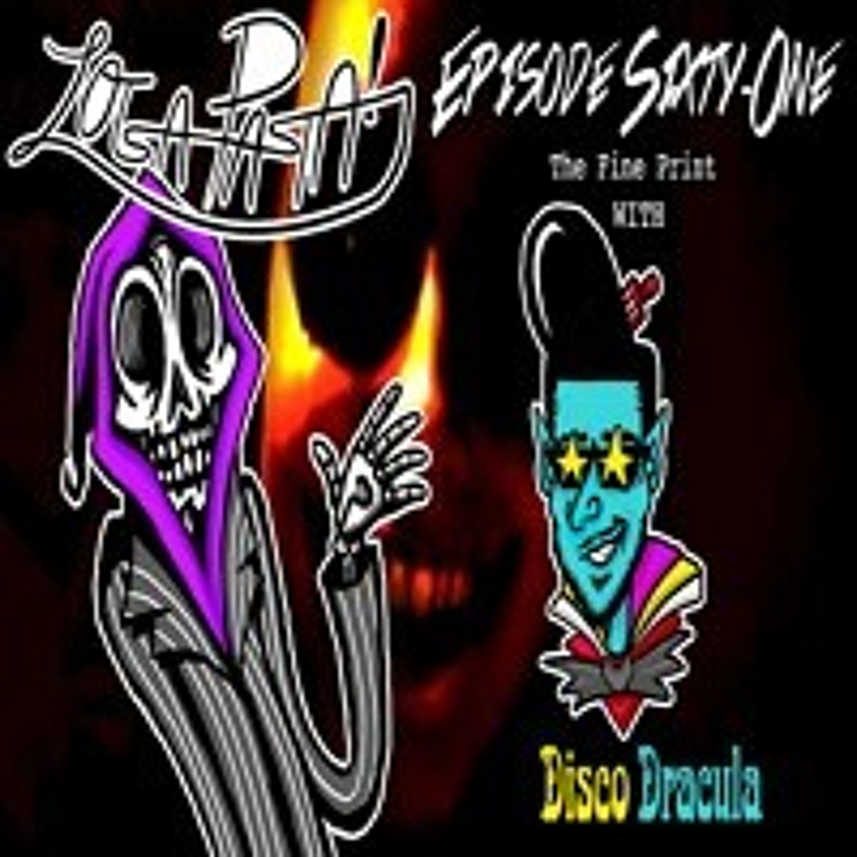Episode Sixty-One: The Fine Print episode artwork