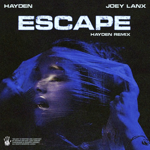 Hayden & Joey Lanx - Escape (Hayden Remix)