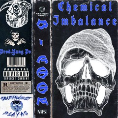chemical imbalance (produced by YUNG PO)
