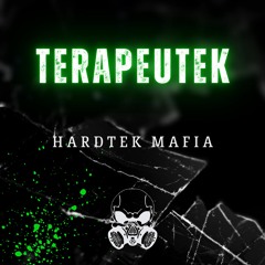 Terapeutek - Hardtek Mafia