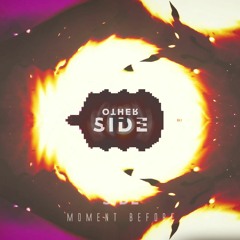 Otherside - Moment Before (new)
