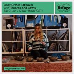 Cosy Crates Takeover - Records And Bowls - 01 Jun 2024